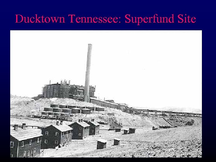 Ducktown Tennessee: Superfund Site 