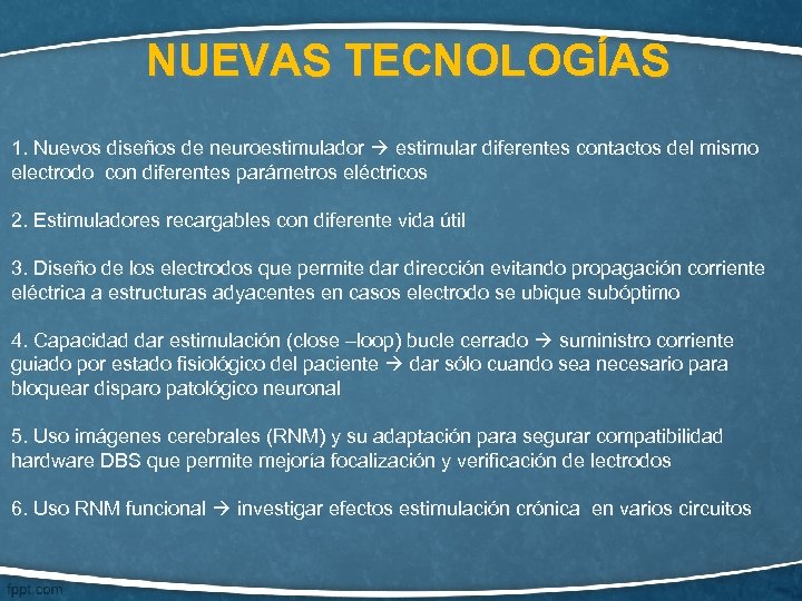 NUEVAS TECNOLOGÍAS 1. Nuevos diseños de neuroestimulador estimular diferentes contactos del mismo electrodo con