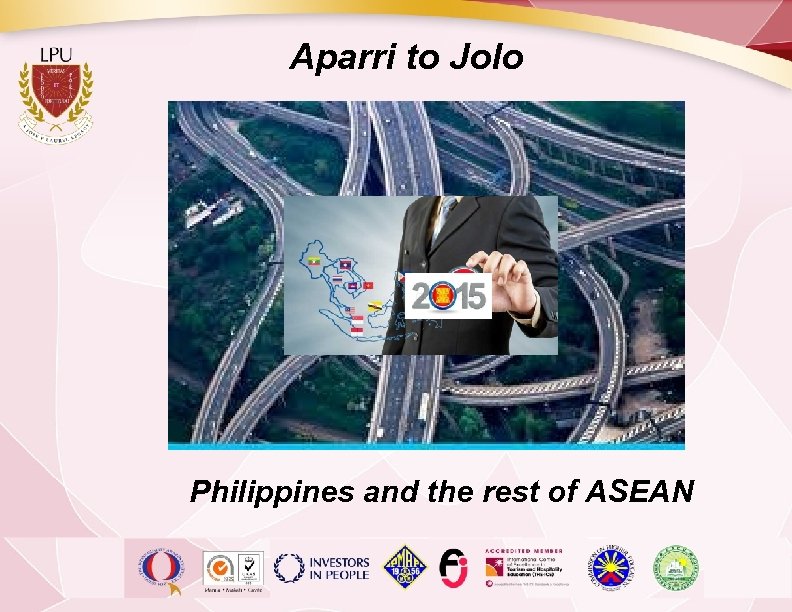 Aparri to Jolo Philippines and the rest of ASEAN 