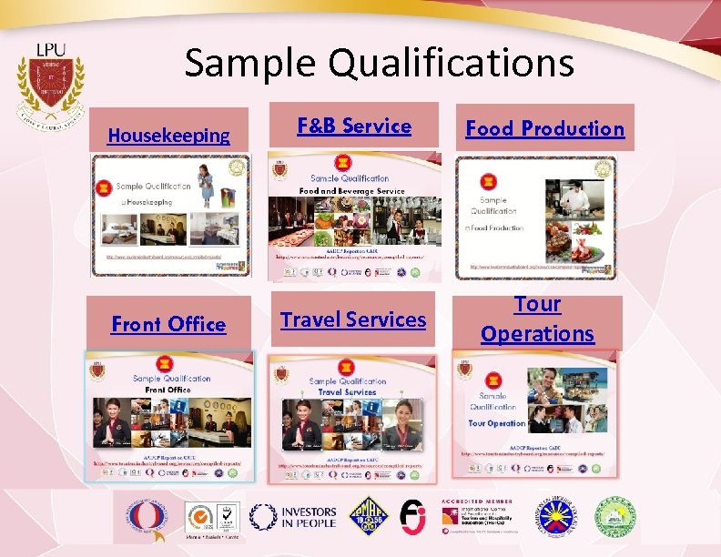 Sample Qualifications Housekeeping Front Office F&B Service Travel Services Food Production Tour Operations 