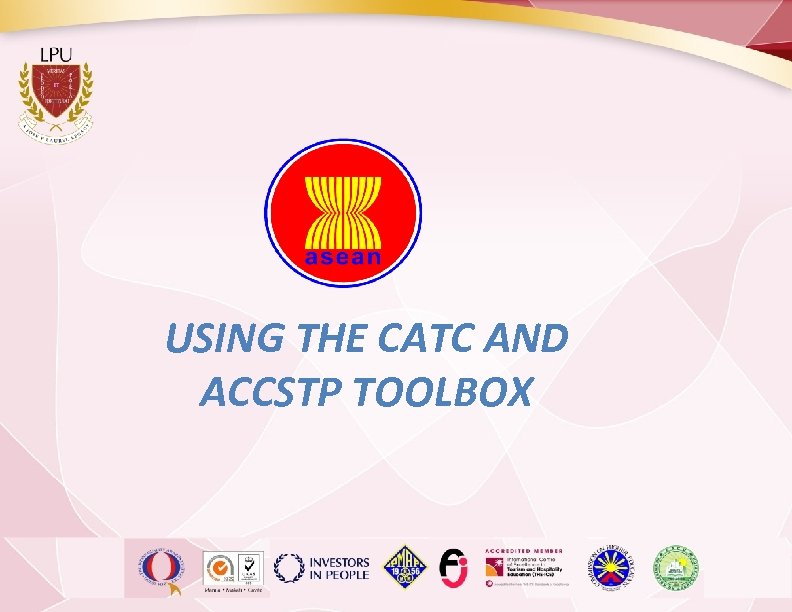 USING THE CATC AND ACCSTP TOOLBOX 