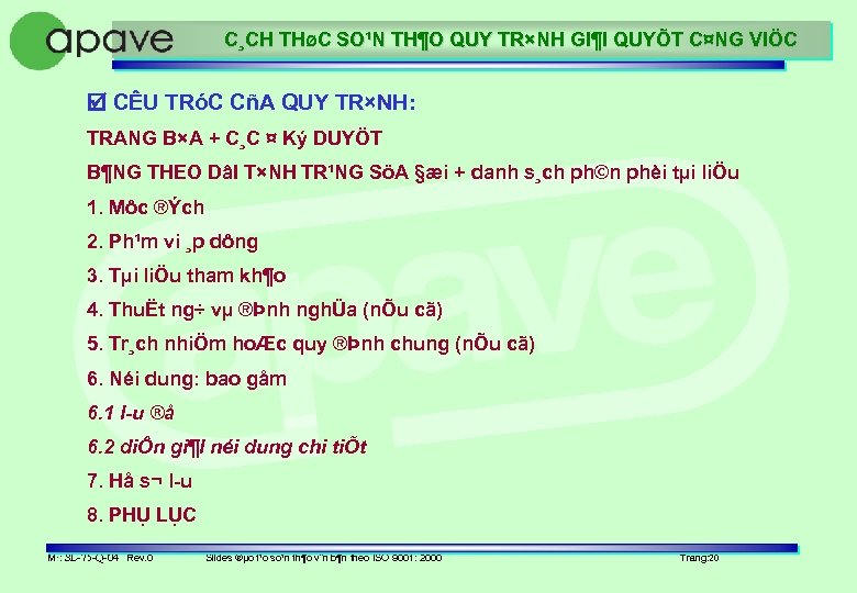 C¸CH THøC SO¹N TH¶O QUY TR×NH GI¶I QUYÕT C¤NG VIÖC CÊU TRóC CñA QUY