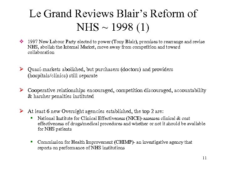 Le Grand Reviews Blair’s Reform of NHS ~ 1998 (1) v 1997 New Labour