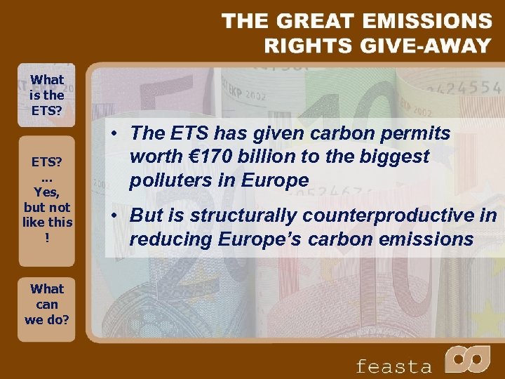 What is the ETS? . . . Yes, but not like this ! What