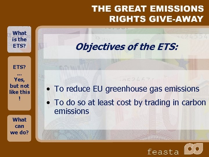 What is the ETS? . . . Yes, but not like this ! What