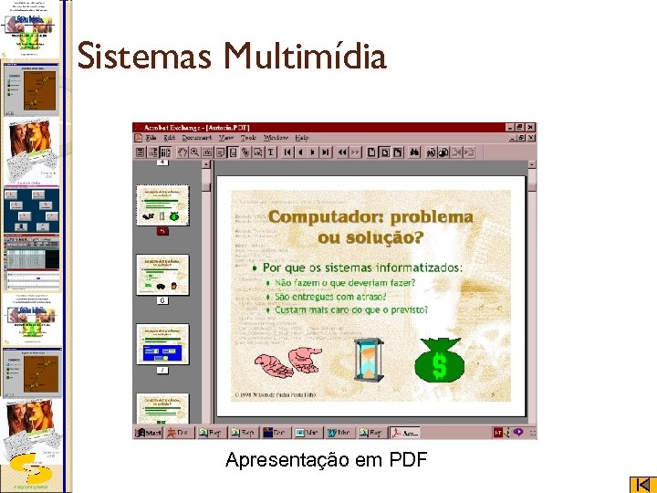 Sistemas Multimídia Apresentação em PDF DSC/CEEI/UFCG 