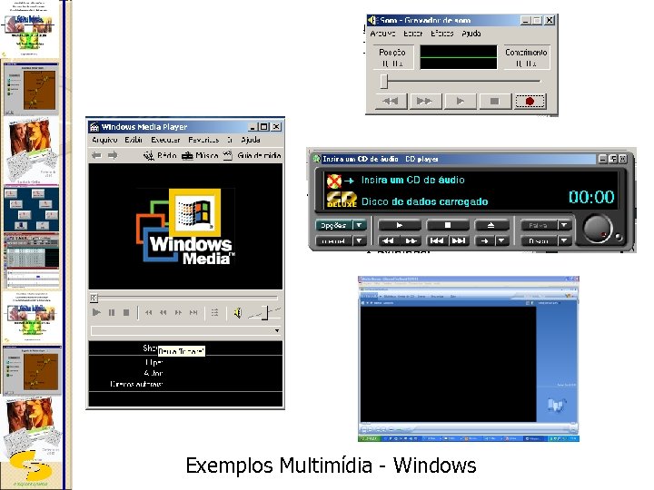 Exemplos Multimídia - Windows DSC/CEEI/UFCG 