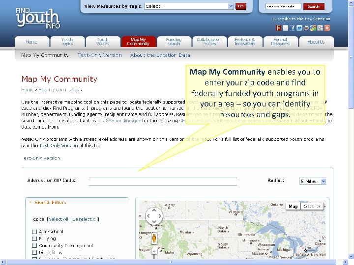 Map My Community enables you to enter your zip code and find federally funded