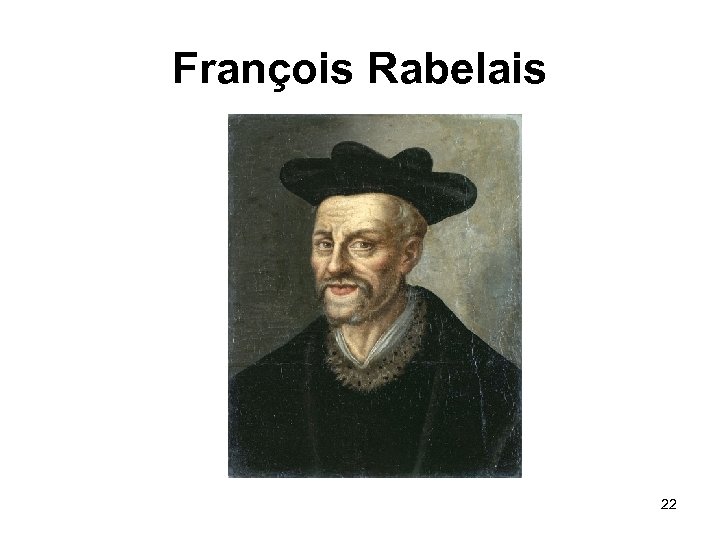 François Rabelais 22 