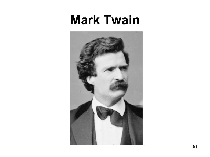 Mark Twain 51 