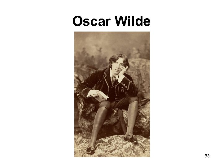 Oscar Wilde 53 