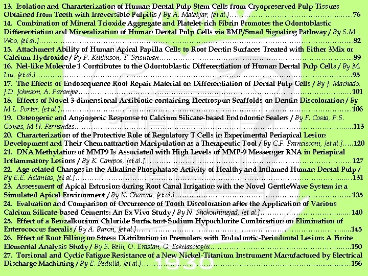 13. Isolation and Characterization of Human Dental Pulp Stem Cells from Cryopreserved Pulp Tissues