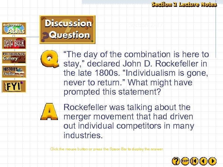 Section 2 -17 “The day of the combination is here to stay, ” declared