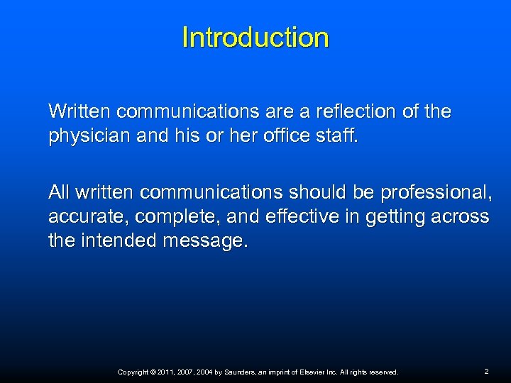 Introduction Written communications are a reflection of the physician and his or her office