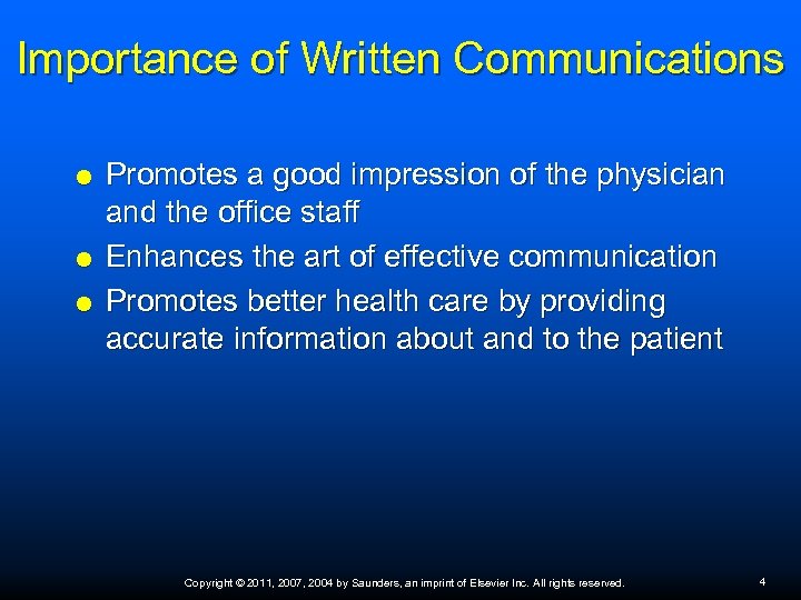 Importance of Written Communications Promotes a good impression of the physician and the office