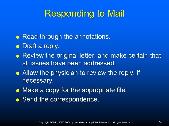 Responding to Mail Read through the annotations. Draft a reply. Review the original letter,