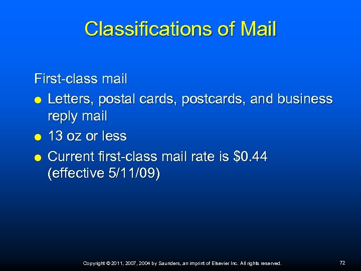 Classifications of Mail First-class mail Letters, postal cards, postcards, and business reply mail 13