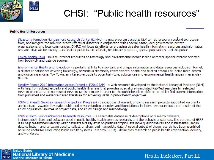 CHSI: “Public health resources” Health Indicators, Part III 