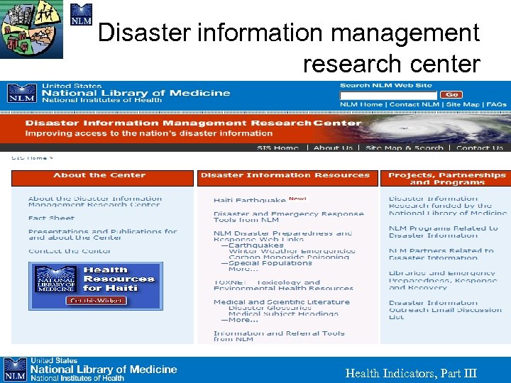 Disaster information management research center Health Indicators, Part III 