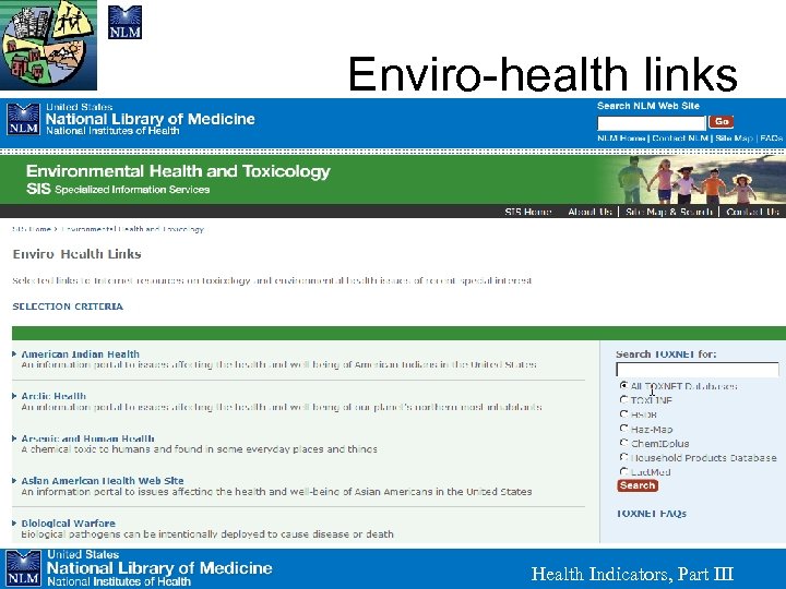 Enviro-health links Health Indicators, Part III 