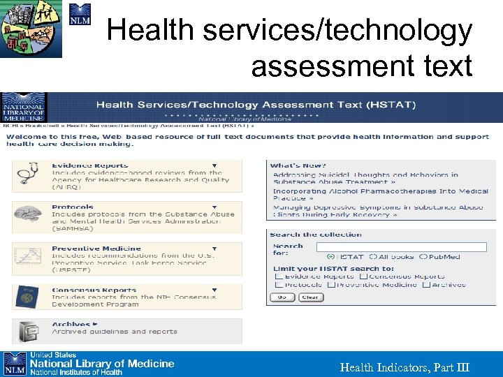 Health services/technology assessment text Health Indicators, Part III 