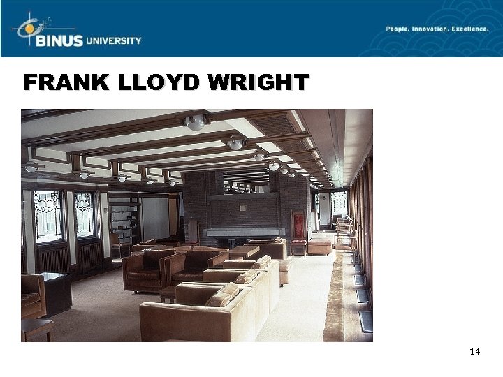 FRANK LLOYD WRIGHT 14 