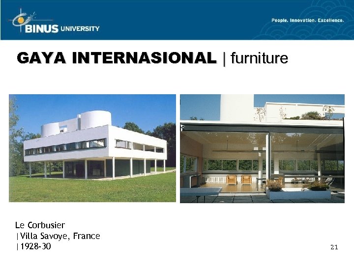 GAYA INTERNASIONAL | furniture Le Corbusier |Villa Savoye, France |1928 -30 21 