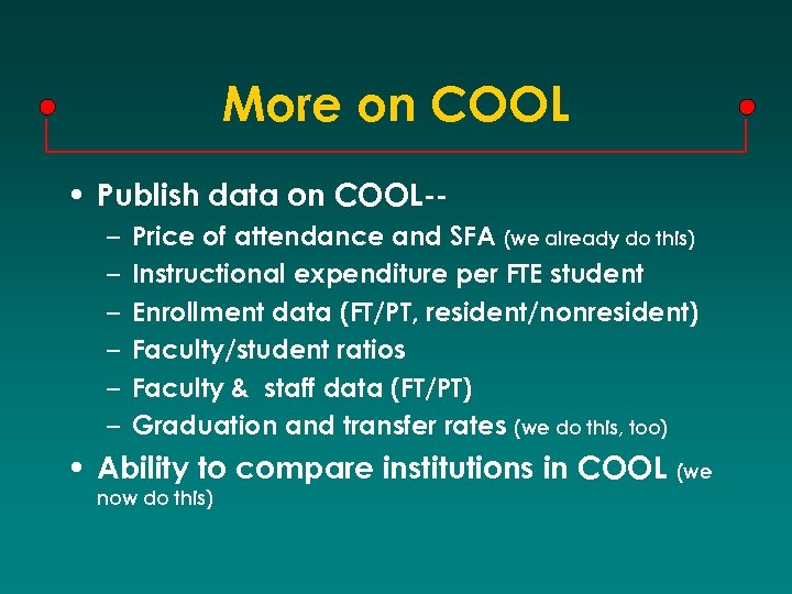 More on COOL • Publish data on COOL-– – – Price of attendance and