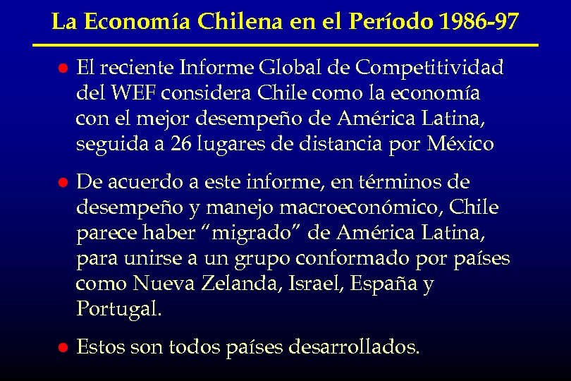 La Economía Chilena en el Período 1986 -97 l El reciente Informe Global de