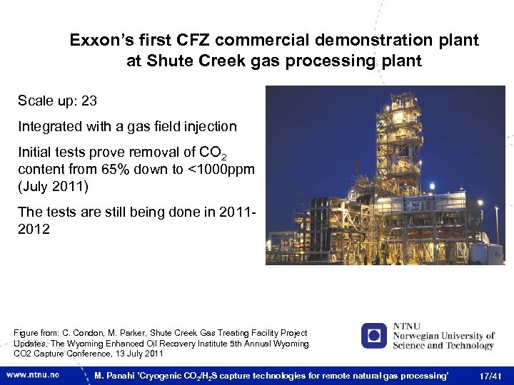 Cryogenic CO 2 H 2 S capture technologies for