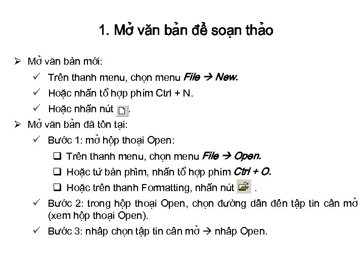 1. Mơ văn ba n đê soa n tha o Ø Mơ văn bản