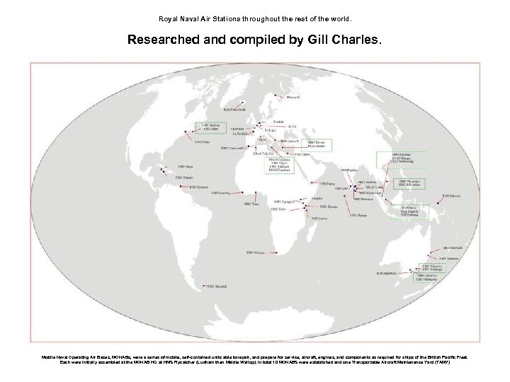Royal Naval Air Stations throughout the rest of the world. Researched and compiled by