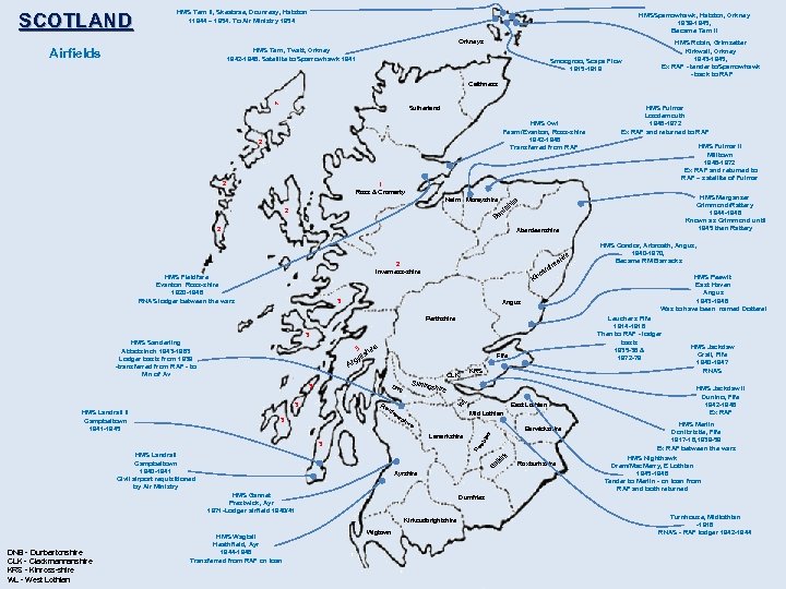 SCOTLAND HMS Tern II, Skeabrae, Dounreay, Hatston 11944 – 1954. To Air Ministry 1954