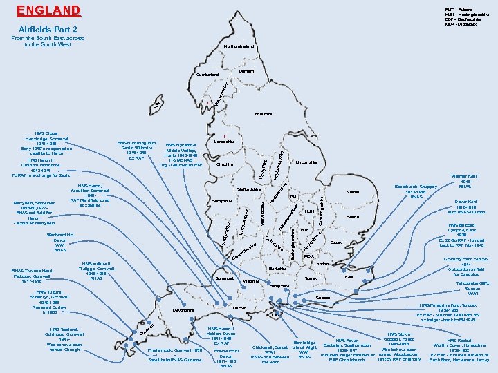 ENGLAND RUT – Rutland HUN – Huntingdonshire BDF – Bedfordshire MDX - Middlesex Airfields