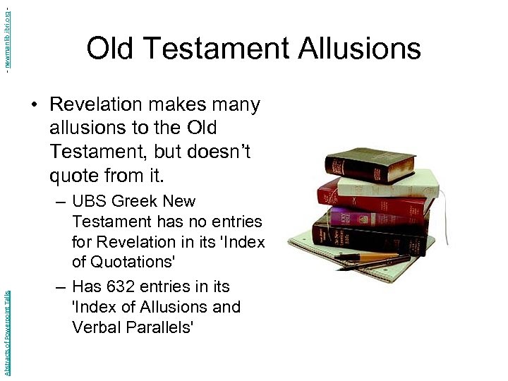 - newmanlib. ibri. org - Old Testament Allusions Abstracts of Powerpoint Talks • Revelation