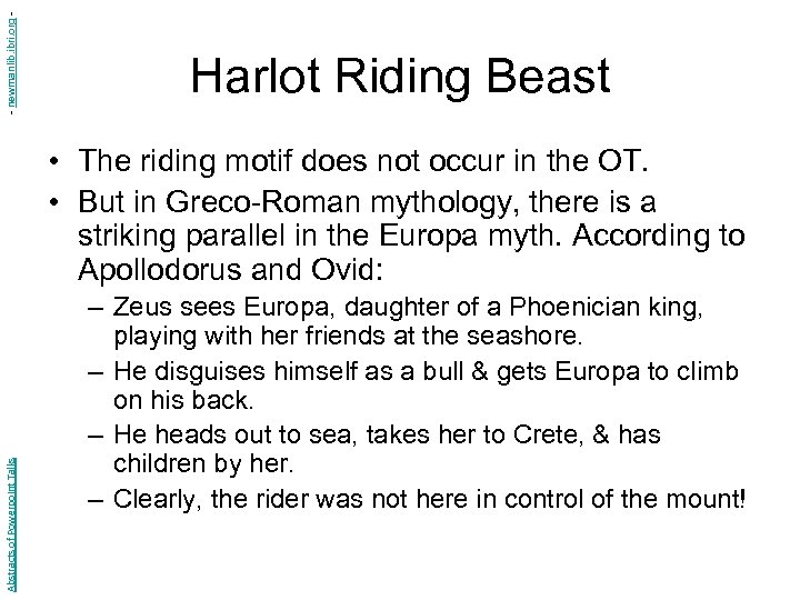 - newmanlib. ibri. org - Harlot Riding Beast Abstracts of Powerpoint Talks • The