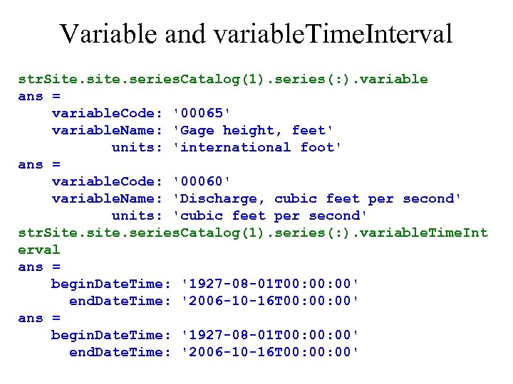 Variable and variable. Time. Interval str. Site. series. Catalog(1). series(: ). variable ans =