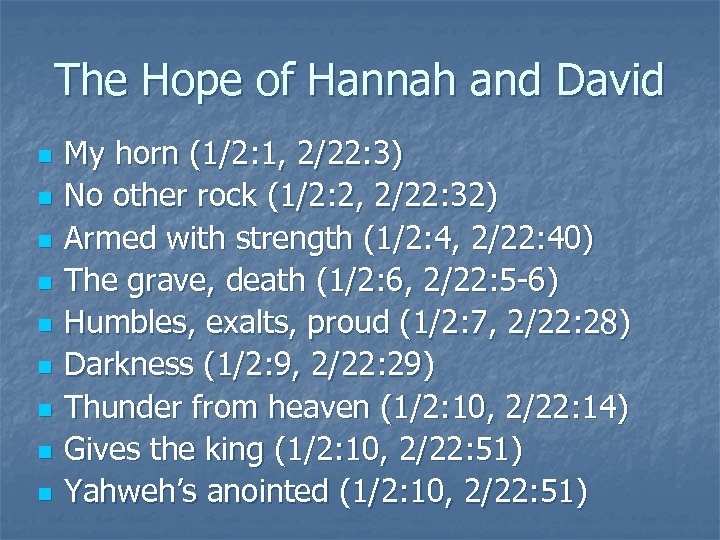 The Hope of Hannah and David n n n n n My horn (1/2: