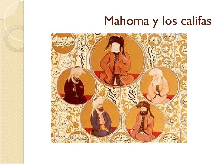 Mahoma y los califas 