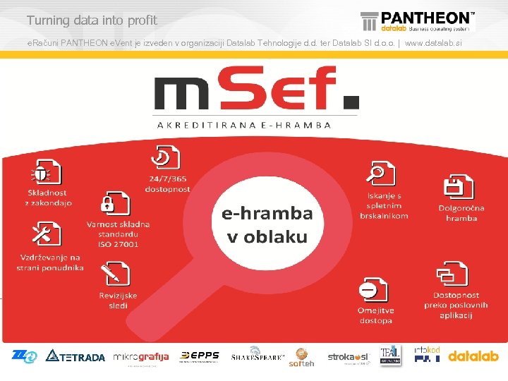 Turning data into profit e. Računi PANTHEON e. Vent je izveden v organizaciji Datalab