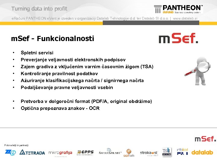 Turning data into profit e. Računi PANTHEON e. Vent je izveden v organizaciji Datalab