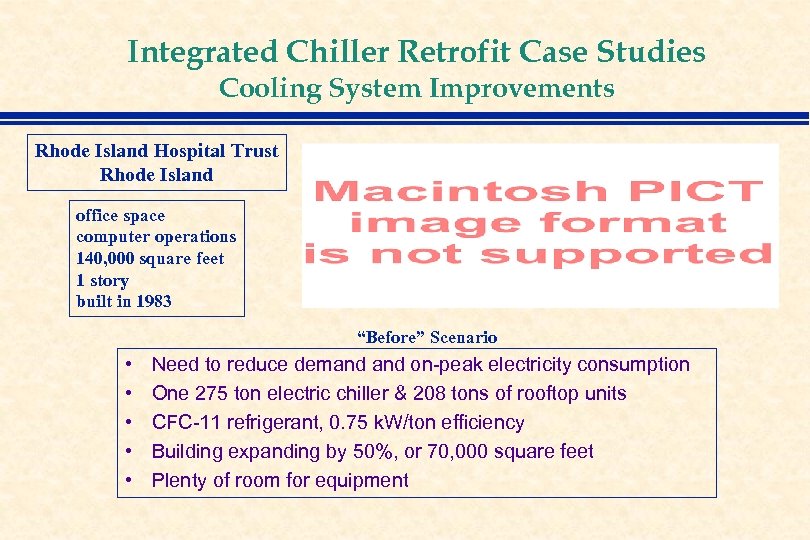 Integrated Chiller Retrofit Case Studies Cooling System Improvements Rhode Island Hospital Trust Rhode Island