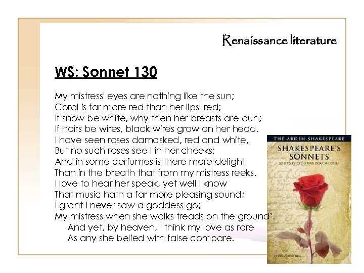 Renaissance literature WS: Sonnet 130 My mistress' eyes are nothing like the sun; Coral