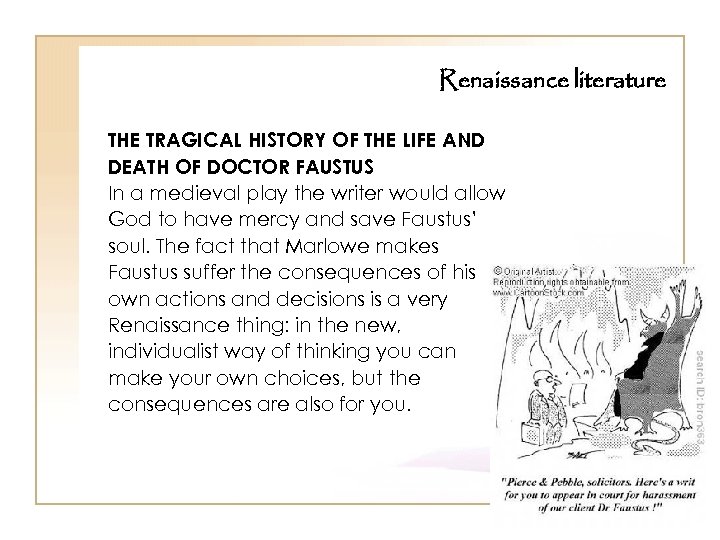 Renaissance literature THE TRAGICAL HISTORY OF THE LIFE AND DEATH OF DOCTOR FAUSTUS In