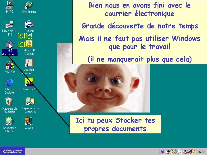 Bien nous en avons fini avec le courrier électronique Grande découverte de notre temps