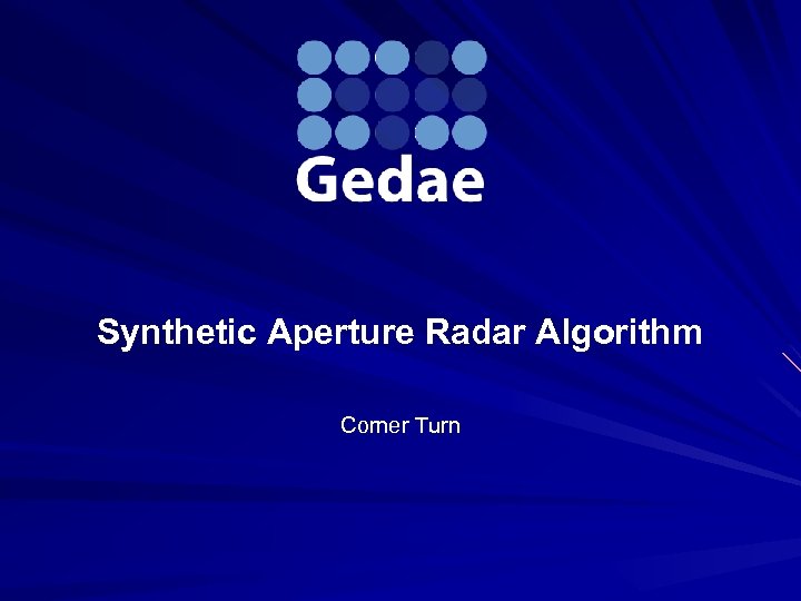 Synthetic Aperture Radar Algorithm Corner Turn 