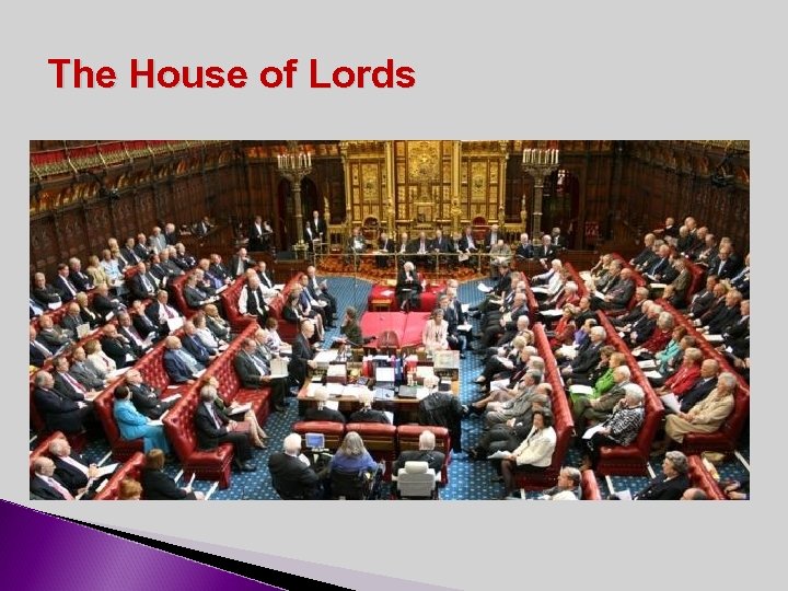 The House of Lords 