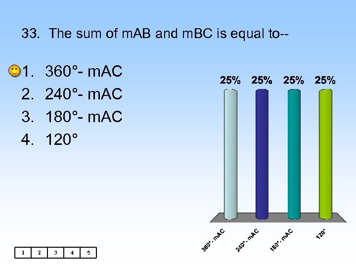 33. The sum of m. AB and m. BC is equal to-- 1. 2.