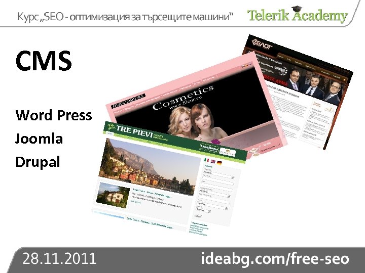 CMS Word Press Joomla Drupal 