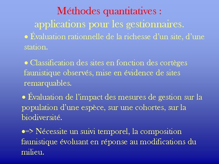 Méthodes quantitatives : applications pour les gestionnaires. · Évaluation rationnelle de la richesse d’un